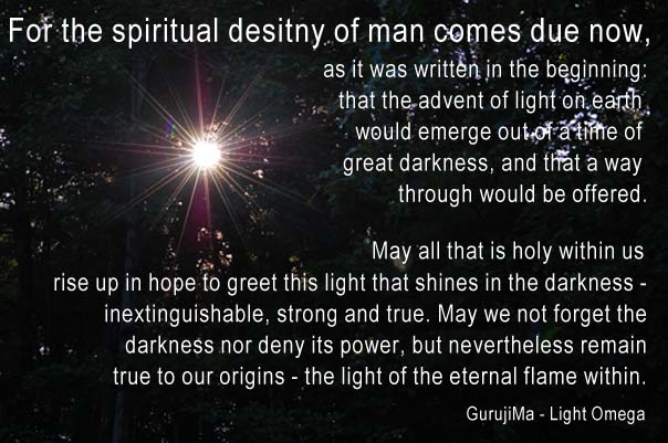 The-Spiritual-Destiny-Of-Man-Comes-Due-GurujiMa-LightOmega.jpg