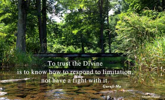 To Trust The Divine Limitations GurujiMa.jpg