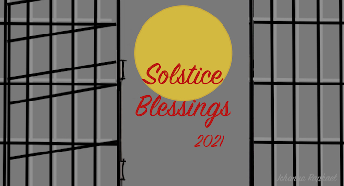 Solstice Blessings Vision 2021 Johanna Raphael.jpg