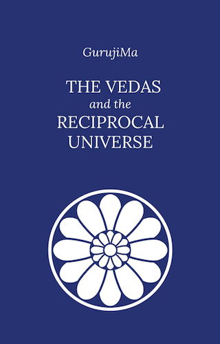 The Vedas and The Reciprocal Universe.png